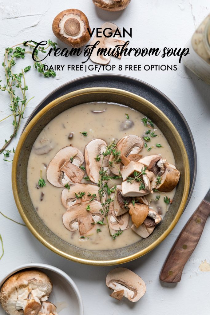 the words vegan cream of mushroom soup overlayed onto a bowl of soup.