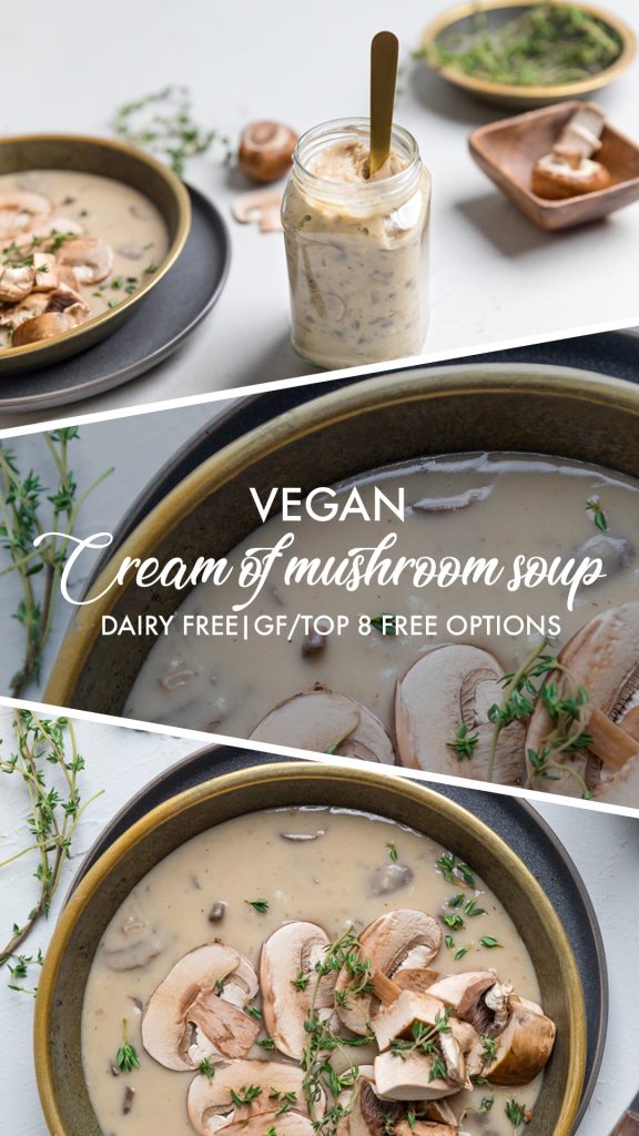 a collage of vegan cream of mushroom soup.