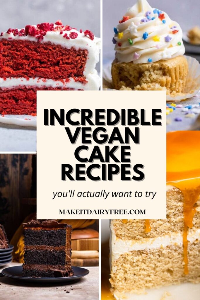 The words incredible vegan cake recipes overlayed onto four vegan cake options.