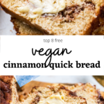 a collage of vegan cinnamon quick bread.