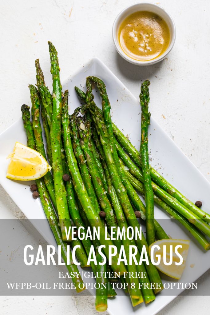 The words vegan lemon garlic asparagus overlayed on a plate.