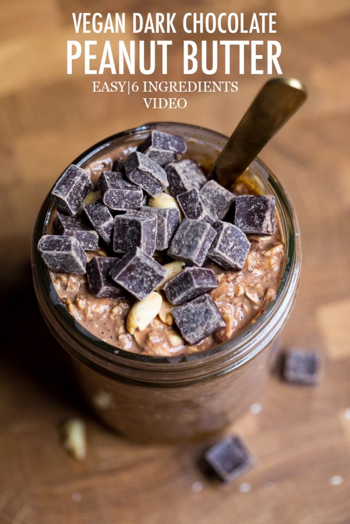 The words vegan dark chocolate peanut butter overlayed onto a jar of overnight oats.