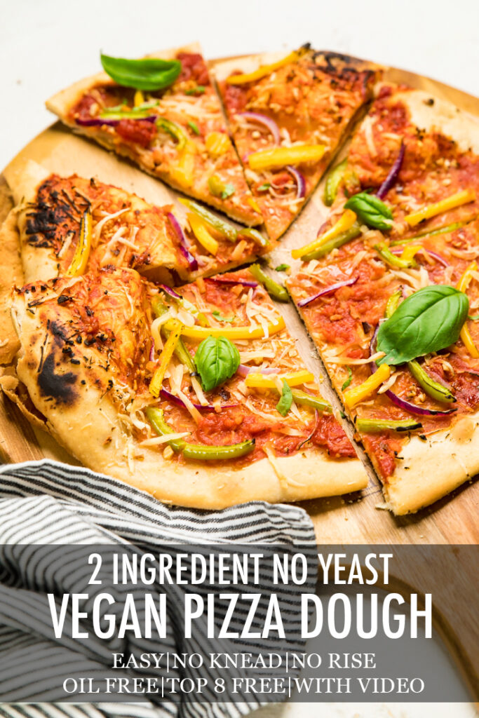 Two ingredient yeast free vegan pizza dough with recipe name overlayed.