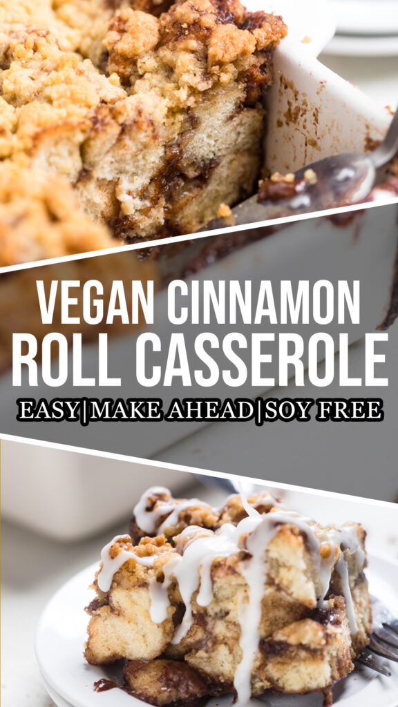 A collage of vegan cinnamon roll casserole.