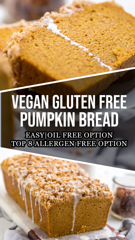 Collage of gluten free vegan pumpkin bread.