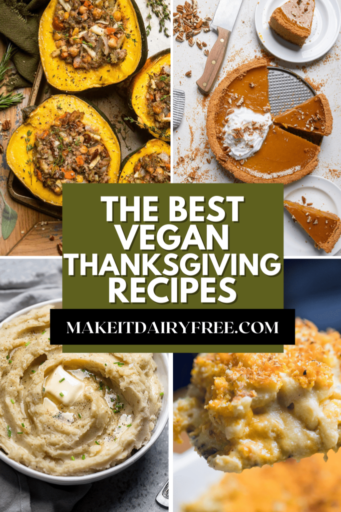 A collage of fall recipes with the words best vegan thanksgiving recipes overlayed.