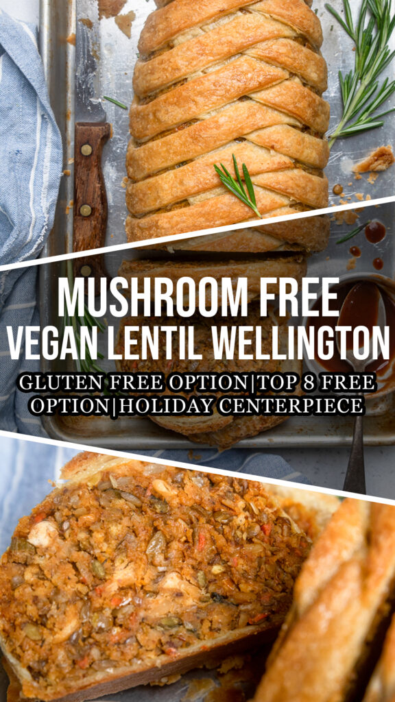 A collage of three photos of Mushroom Free Vegan Lentil Wellington.