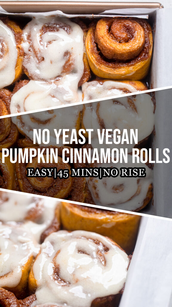 A collage of No Yeast Vegan Pumpkin Cinnamon Rolls.