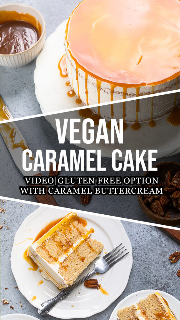 A collage of Vegan caramel cake photos.
