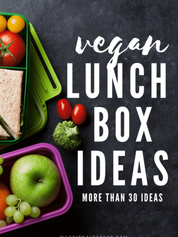 The words Vegan lunch box ideas overlayed onto packed lunches.