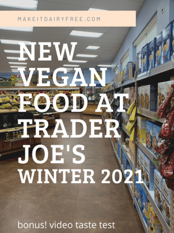 An aisle of Trader Joes with the words New vegan food at Trader Joe's winter 2021 overlayed.