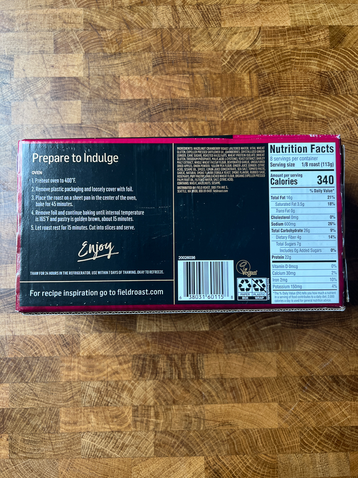 Field Roast Hazelnut and Cranberry  Roast package nutritional label. 